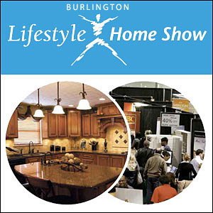 Burlington Lifestyle Home Show April 4th to 6th 2014